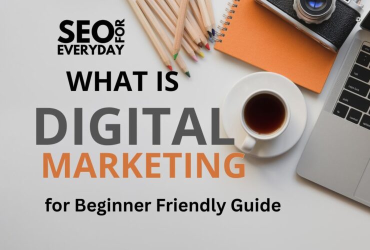 What Is Digital Marketing A Beginner Friendly Guide