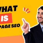 What is On-Page SEO?