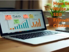 How to Write SEO Friendly Content