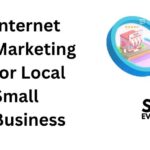 Internet Marketing for Local Small Business