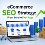 eCommerce SEO Strategy: From Zero to First Page