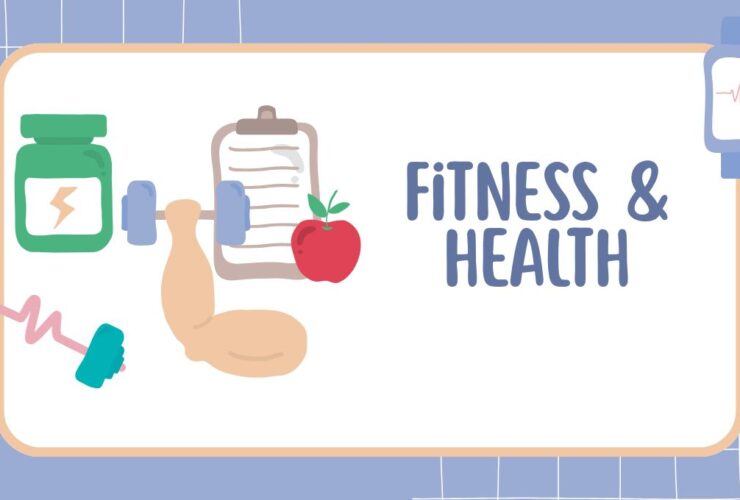 Fitness & Health