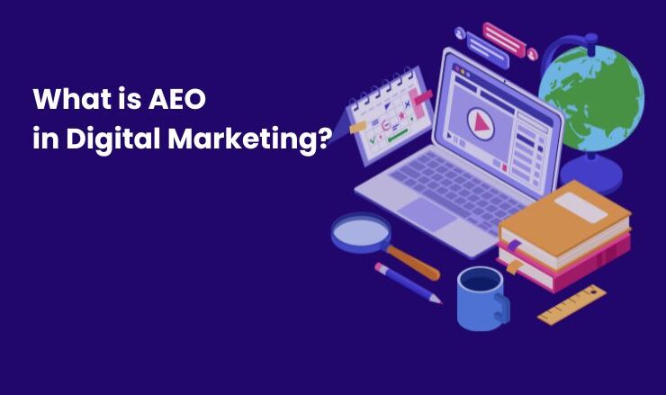 What is AEO in Digital Marketing