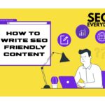 How to Write SEO Friendly Content