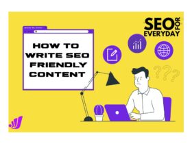 How to Write SEO Friendly Content