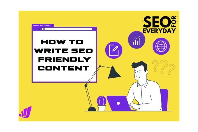 How to Write SEO Friendly Content