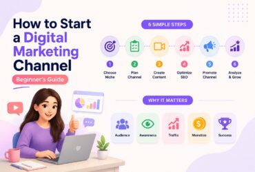 How to Start a Digital Marketing Channel: