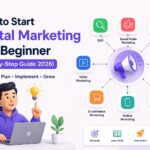 o Start Digital Marketing as a Beginner